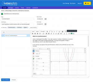 A sample interactive activity about the mathematical principle of transformations, designed using the Desmos online graphing calculator inside online homework system Lumen OHM